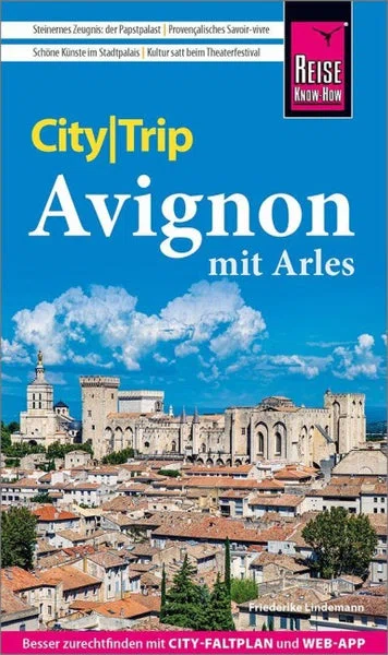 Avignon mit Arles - CityTrip